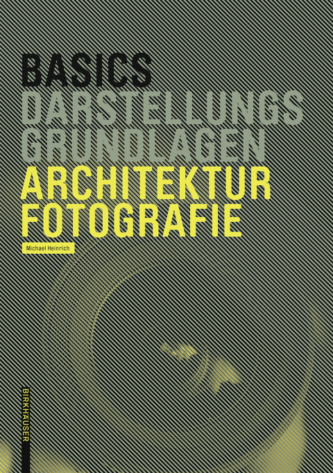 Cover image for book Basics Architekturfotografie
