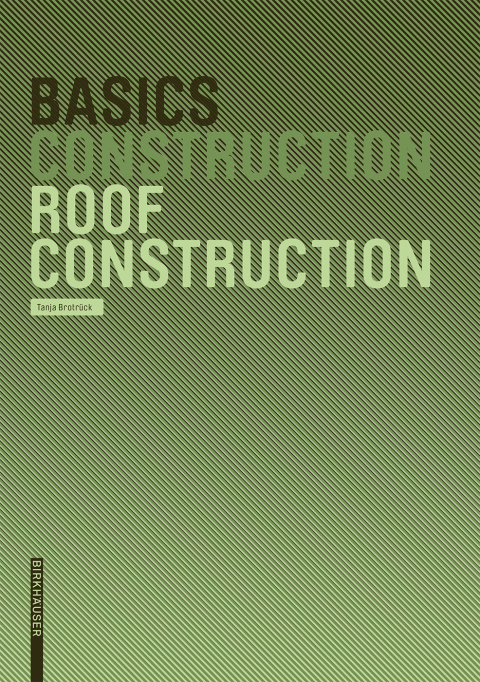 Cover image for book Basics Roof Construction