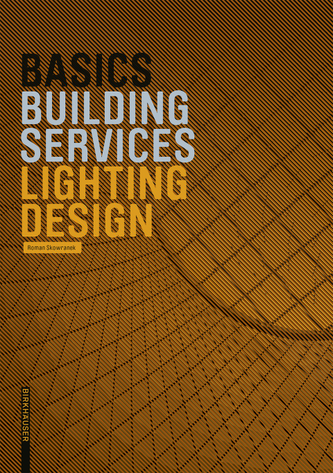 Cover image for book Basics Lighting Design
