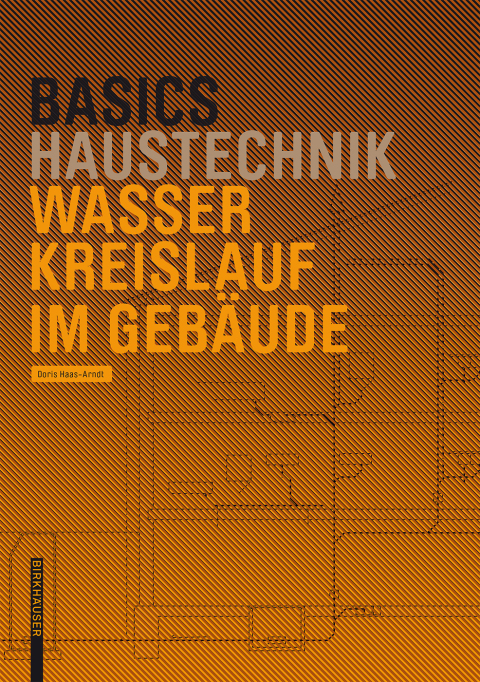 Cover image for book Basics Wasserkreislauf im Gebäude