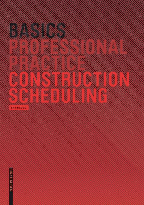 Cover image for book Basics Construction Scheduling