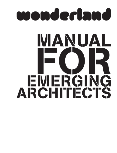 Cover image for book wonderland MANUAL FOR EMERGING ARCHITECTS