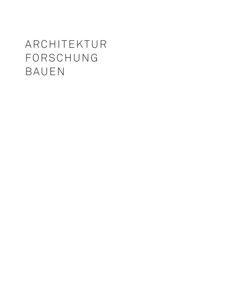 Architektur Forschung Bauen 