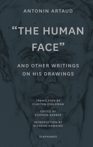 “The Human Face” and Other Writings on His Drawings