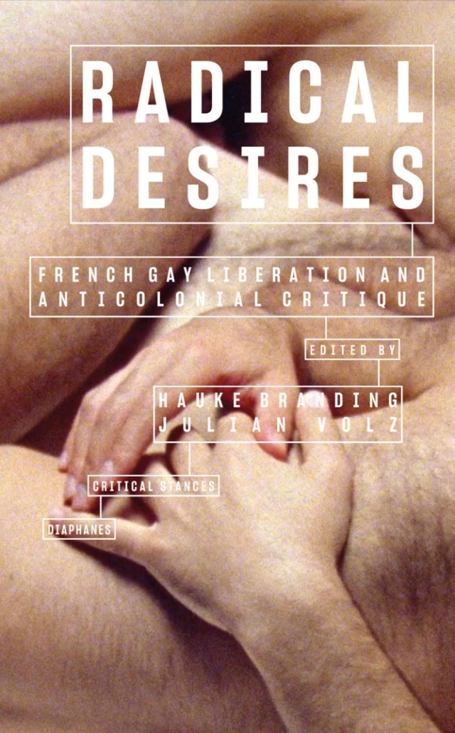 Radical Desires