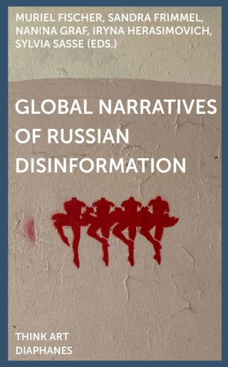 Global Narratives of Russian Disinformation