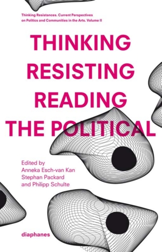 Thinking - Resisting - Reading the Political