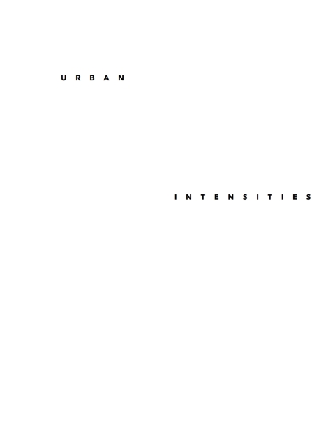 Urban Intensities 