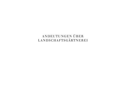 Cover image for book Andeutungen über Landschaftsgärtnerei