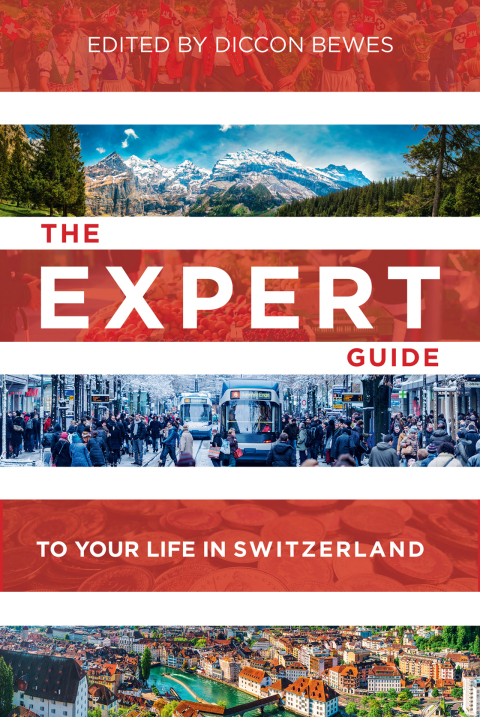 Cover image for book The Expert Guide to Your Life in Switzerland