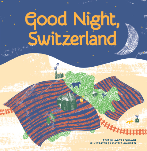 Cover image for book Good Night, Switzerland