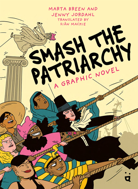 Cover image for book Smash the Patriarchy