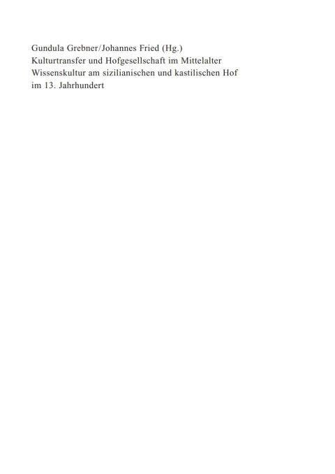 Cover image for book Kulturtransfer und Hofgesellschaft im Mittelalter