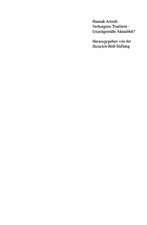 Cover image for book Hannah Arendt: Verborgene Tradition - Unzeitgemäße Aktualität?