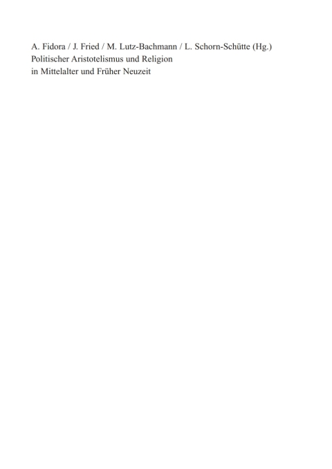 Cover image for book Politischer Aristotelismus und Religion in Mittelalter und Früher Neuzeit