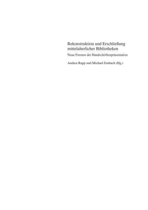 Cover image for book Rekonstruktion und Erschließung mittelalterlicher Bibliotheken
