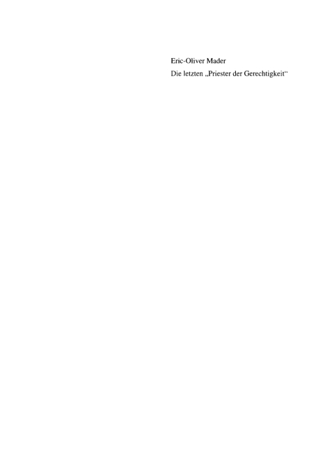 Cover image for book Die letzten "Priester der Gerechtigkeit"