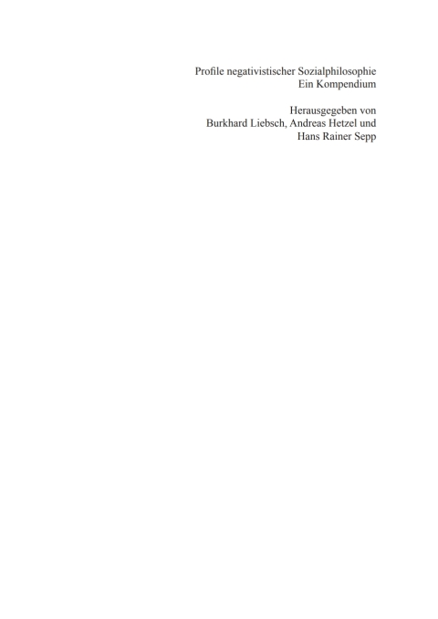 Cover image for book Profile negativistischer Sozialphilosophie