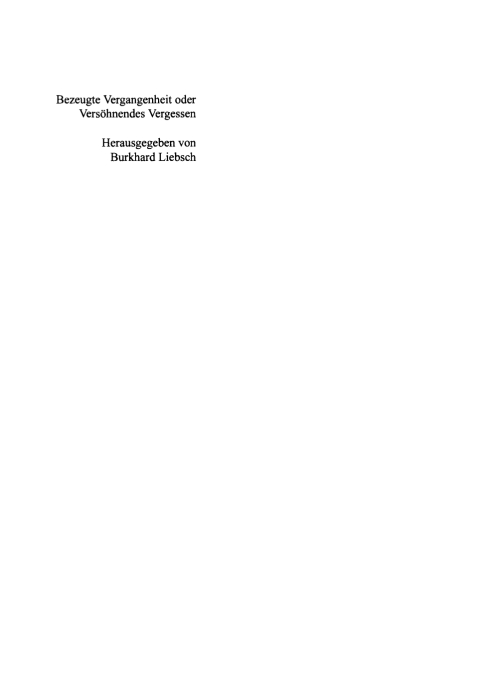 Cover image for book Bezeugte Vergangenheit oder Versöhnendes Vergessen