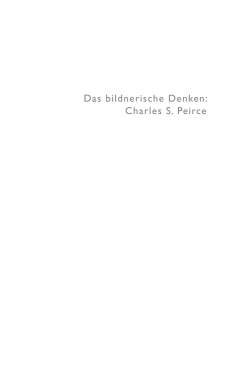 Cover image for book Das bildnerische Denken: Charles S. Peirce