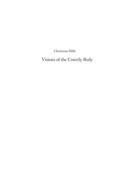 Cover image for book Visions of the Courtly Body