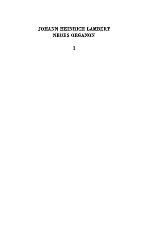 Cover image for book Neues Organon oder Gedanken über die Erforschung und Bezeichnung des Wahren und dessen Unterscheidung vom Irrtum und Schein