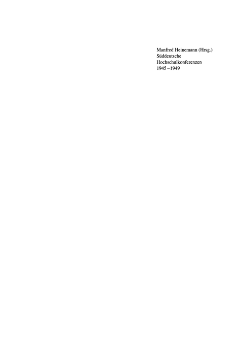 Cover image for book Süddeutsche Hochschulkonferenzen 1945–1949