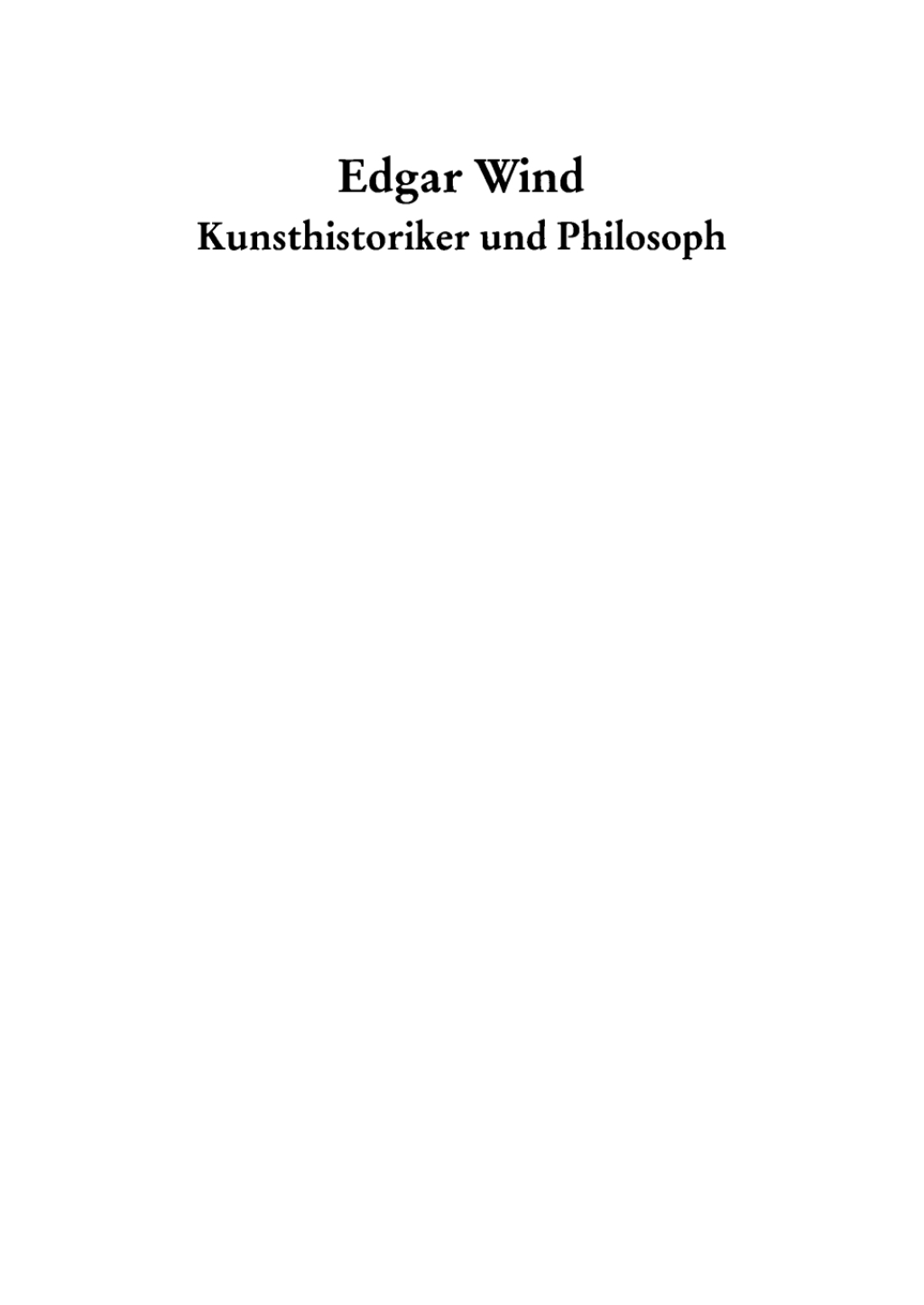 Page Fidelity Edgar Wind - Kunsthistoriker und Philosoph; $179.81