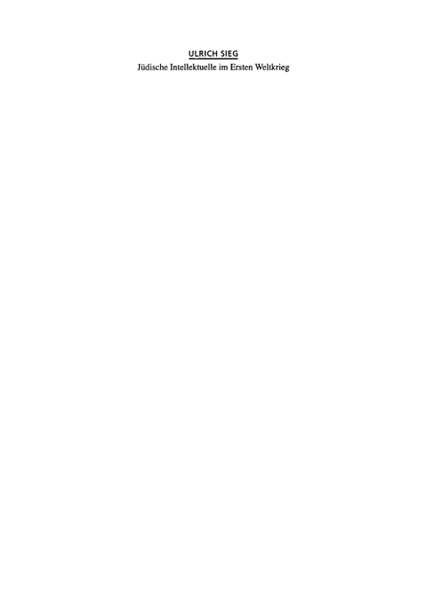 JÃ¼dische Intellektuelle im Ersten Weltkrieg 