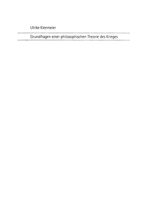 Cover image for book Grundfragen einer philosophischen Theorie des Krieges