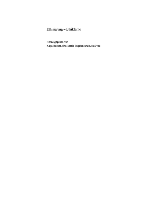 Cover image for book Ethisierung – Ethikferne