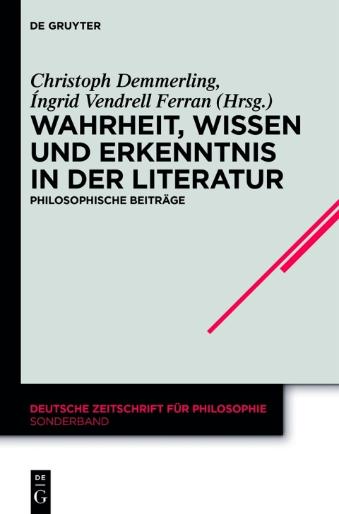 Cover image for book Wahrheit, Wissen und Erkenntnis in der Literatur