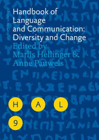 Handbook of Language and Communication: Diversity and Change