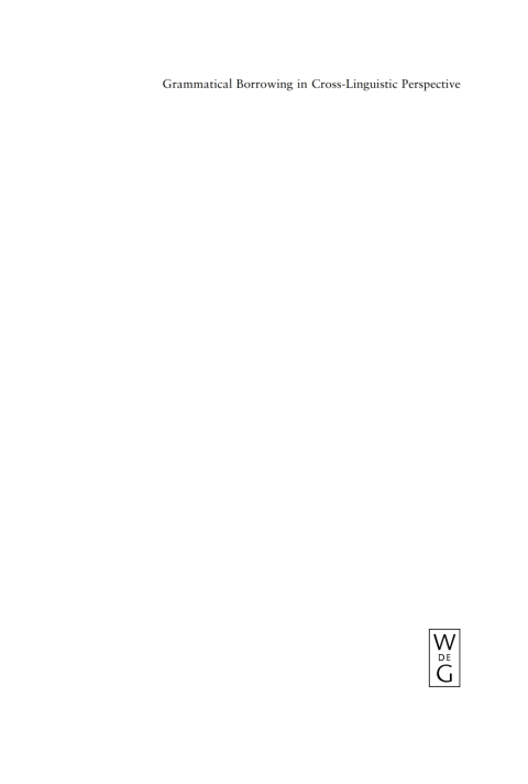 Cover image for book Grammatical Borrowing in Cross-Linguistic Perspective