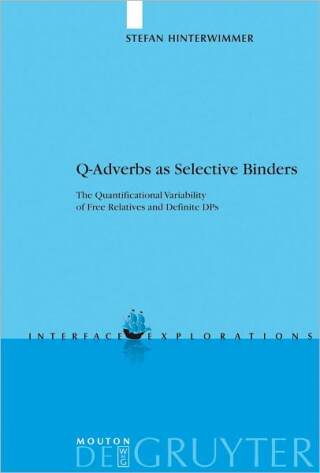 Q-Adverbs as Selective Binders