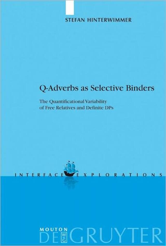 Q-Adverbs as Selective Binders