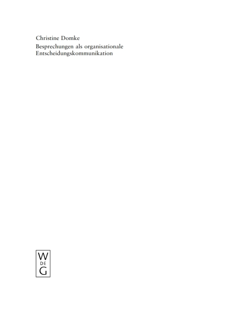 Cover image for book Besprechungen als organisationale Entscheidungskommunikation