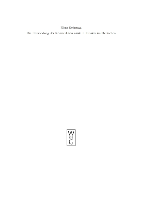 Cover image for book Die Entwicklung der Konstruktion würde + Infinitiv im Deutschen