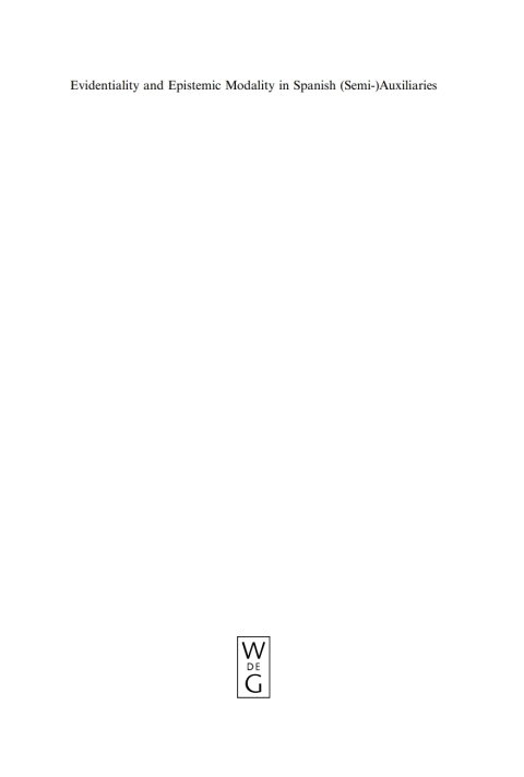 Cover image for book Evidentiality and Epistemic Modality in Spanish (Semi-)Auxiliaries