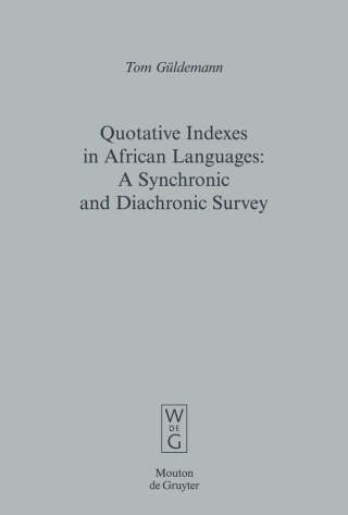 Quotative Indexes in African Languages