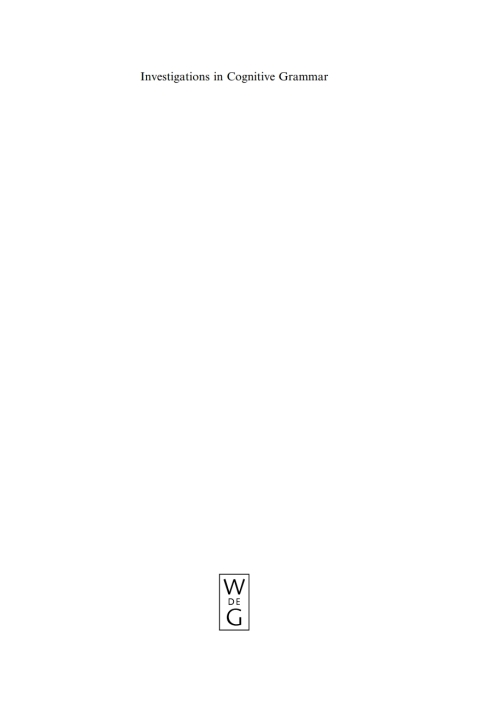 Investigations in Cognitive Grammar 
