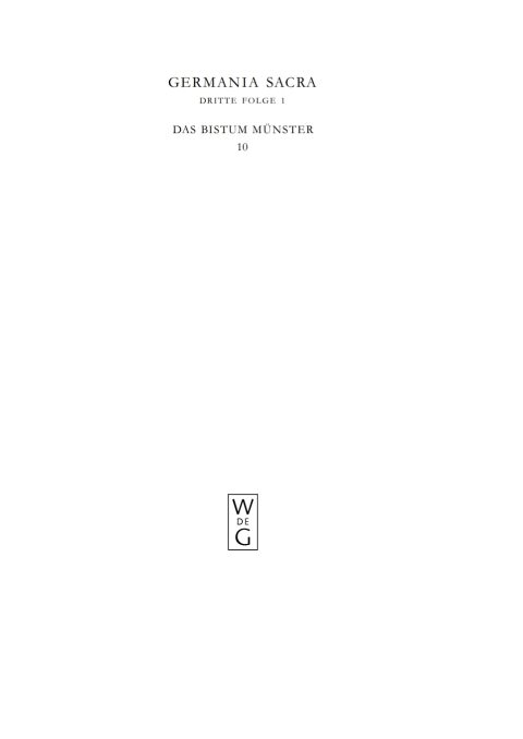 Cover image for book Die Bistümer der Kirchenprovinz Köln. Das Bistum Münster 10. Das Zisterzienserinnen-, später Benediktinerinnenkloster St. Aegidii zu Münster