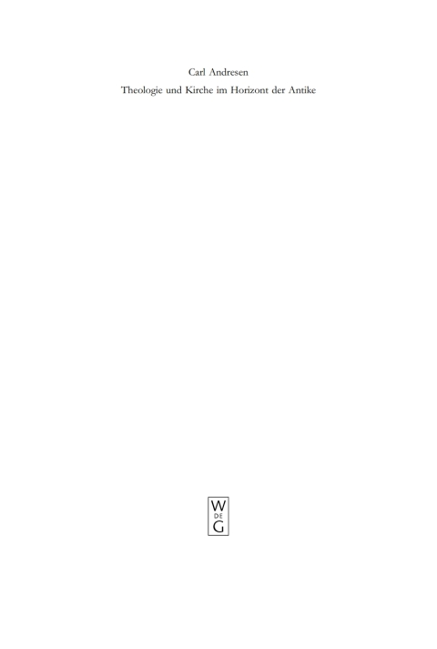 Cover image for book Theologie und Kirche im Horizont der Antike