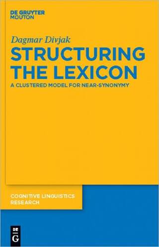 Structuring the Lexicon