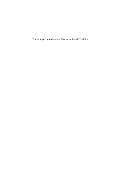 Cover image for book The Stranger in Ancient and Mediaeval Jewish Tradition
