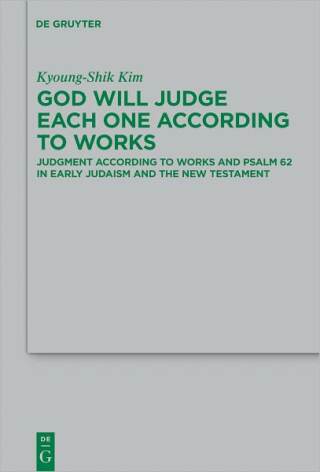 God Will Judge Each One According to Works