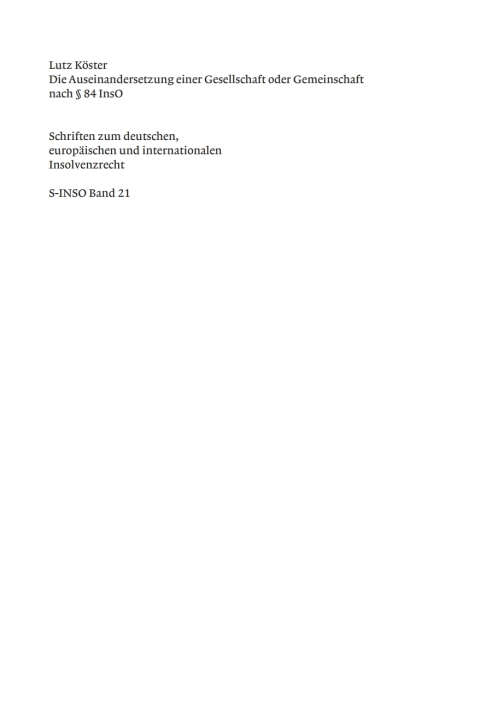 Cover image for book Die Auseinandersetzung einer Gesellschaft oder Gemeinschaft nach § 84 InsO