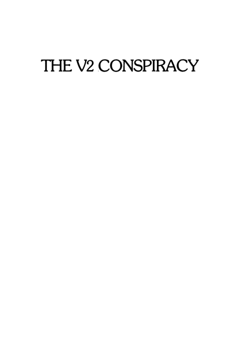 Cover image for book The V2 Conspiracy