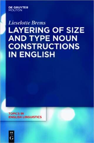 Layering of Size and Type Noun Constructions in English