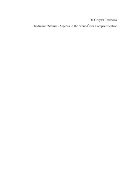 Algebra in the Stone-Cech Compactification 